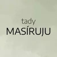 tady Masíruju